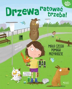 Drzewa ratować trzeba okładka hurt